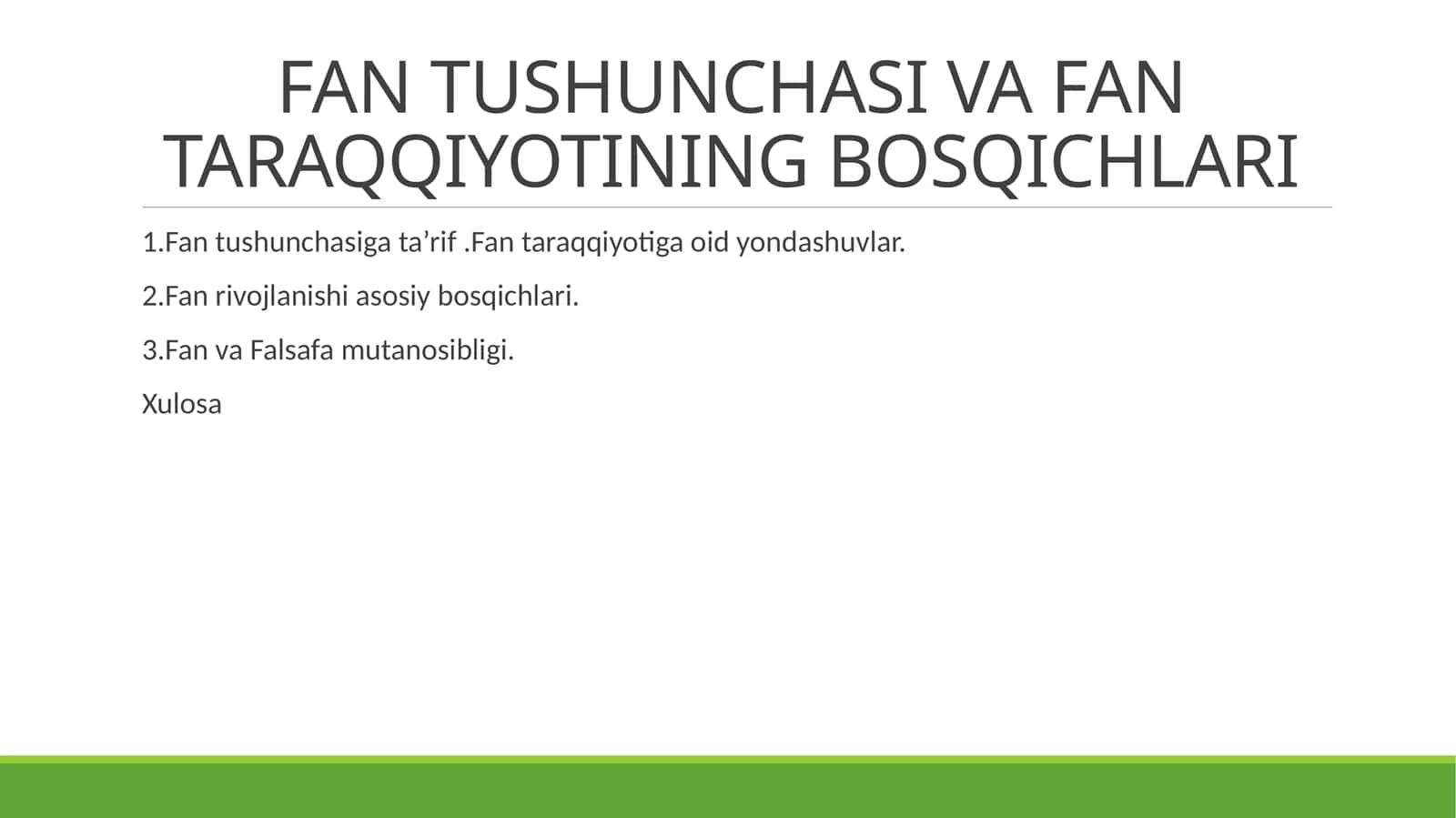 FAN TUSHUNCHASI VA FAN TARAQQIYOTINING BOSQICHLARI 1