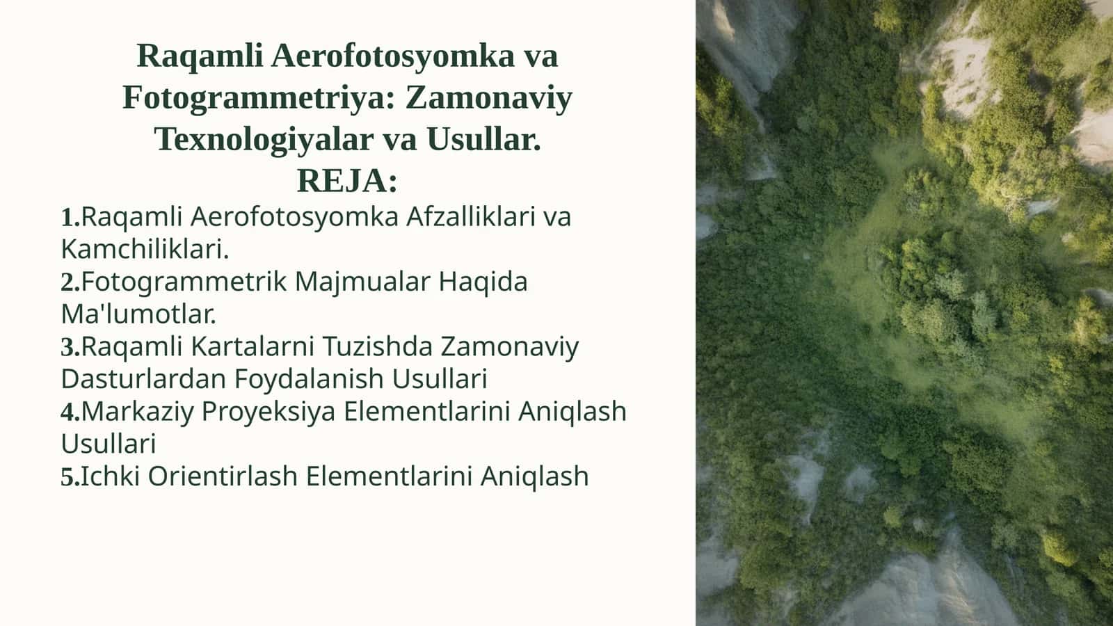 Raqamli Aerofotosyomka va Fotogrammetriya: Zamonaviy Texnologiyalar va Usullar 1