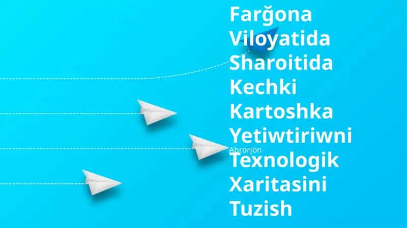 Kartoshka Yetiwtiriwni Texnologik Xaritasini Tuzish 1