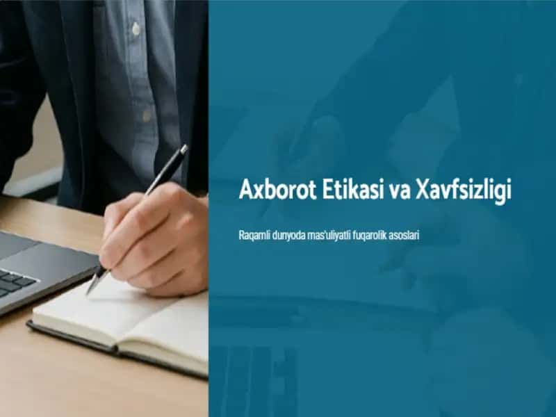Axborot etikasi va xavfsizligi 1