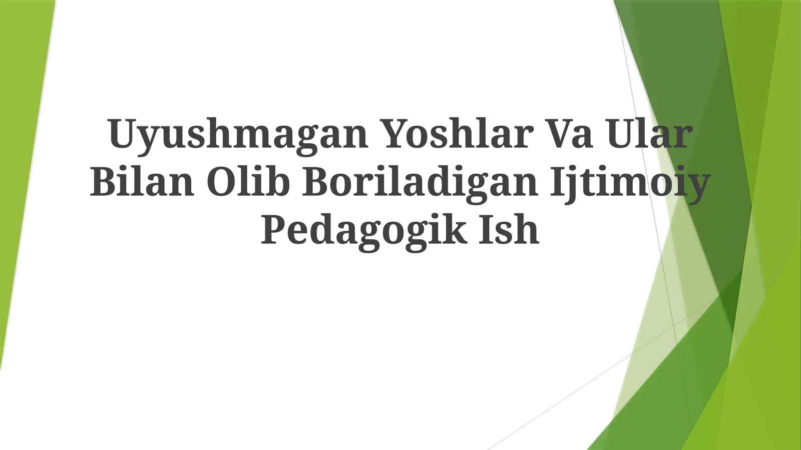 Uyushmagan Yoshlar Va Ular Bilan Olib Boriladigan Ijtimoiy Pedagogik Ish 1