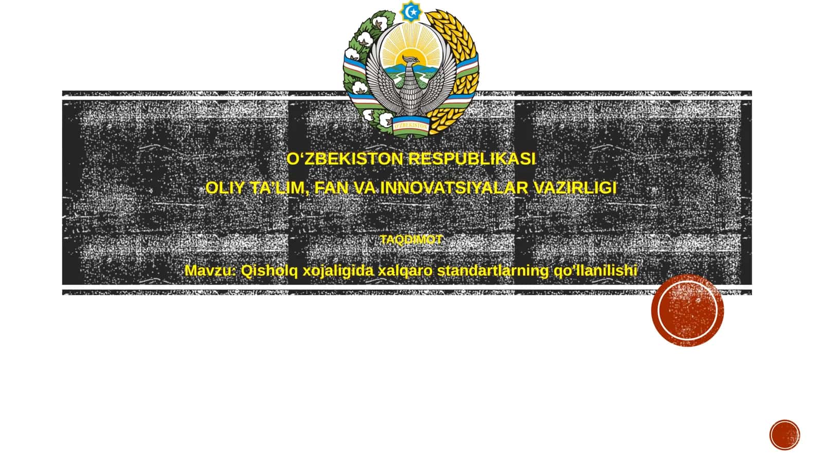 Xalqaro standartlar: Qisholqxojaligidaxalqarostandartlarningqo'llanilishi 1