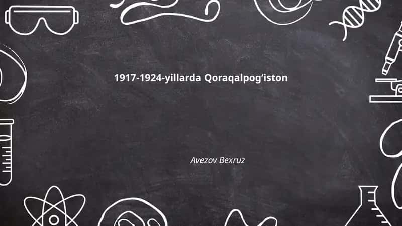 1917-1924-yillarda Qoraqalpog‘iston 1