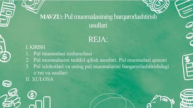 Pul muomalasini barqarorlashtirish usullari 1