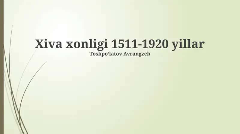 Xiva xonligi 1511-1920 yillar 1