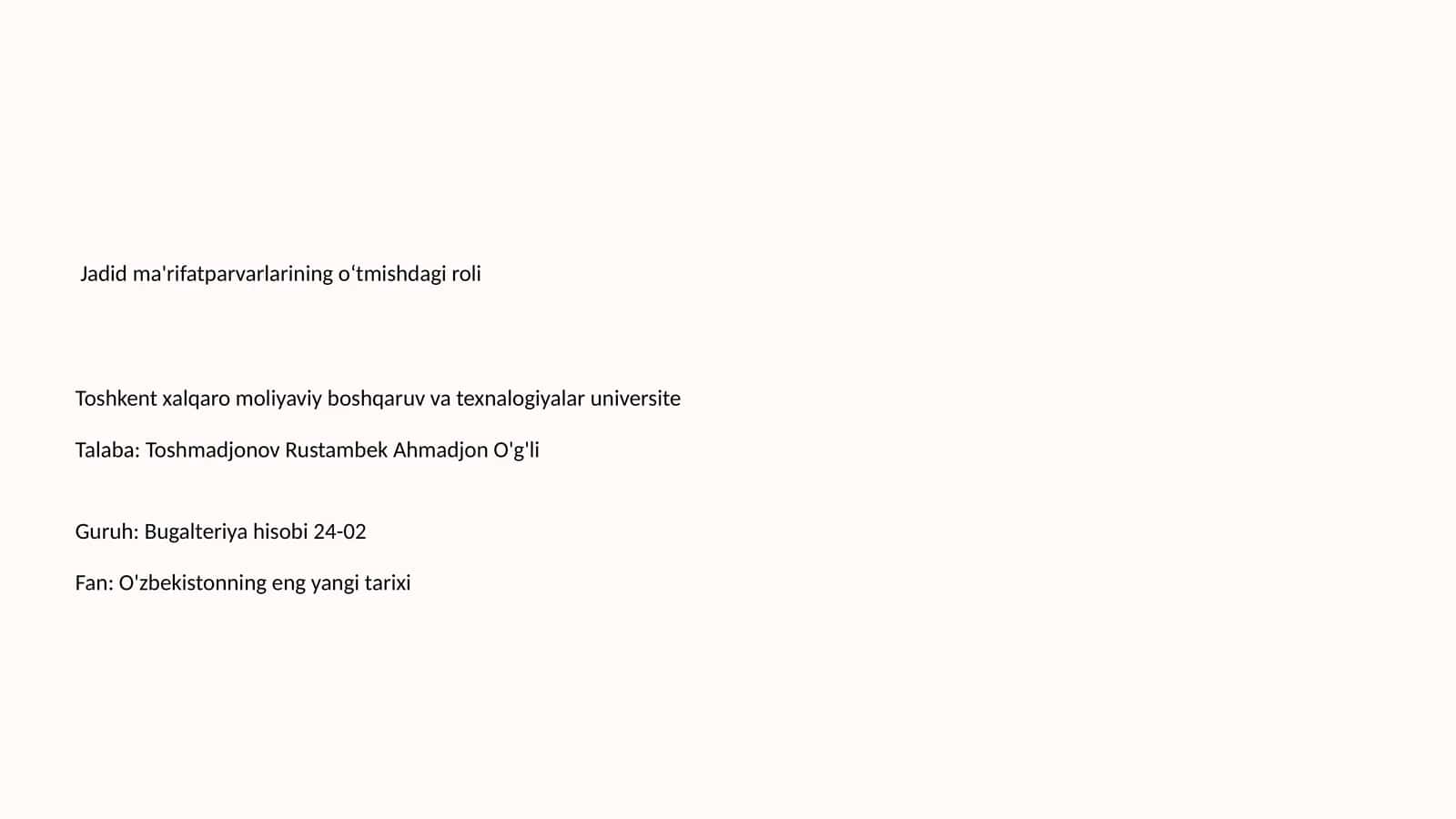 Jadid ma'rifatparvarlarining oʻtmishdagi roli 1