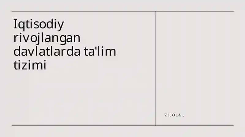 Rivojlangan davlatlarda ta'lim tizimi