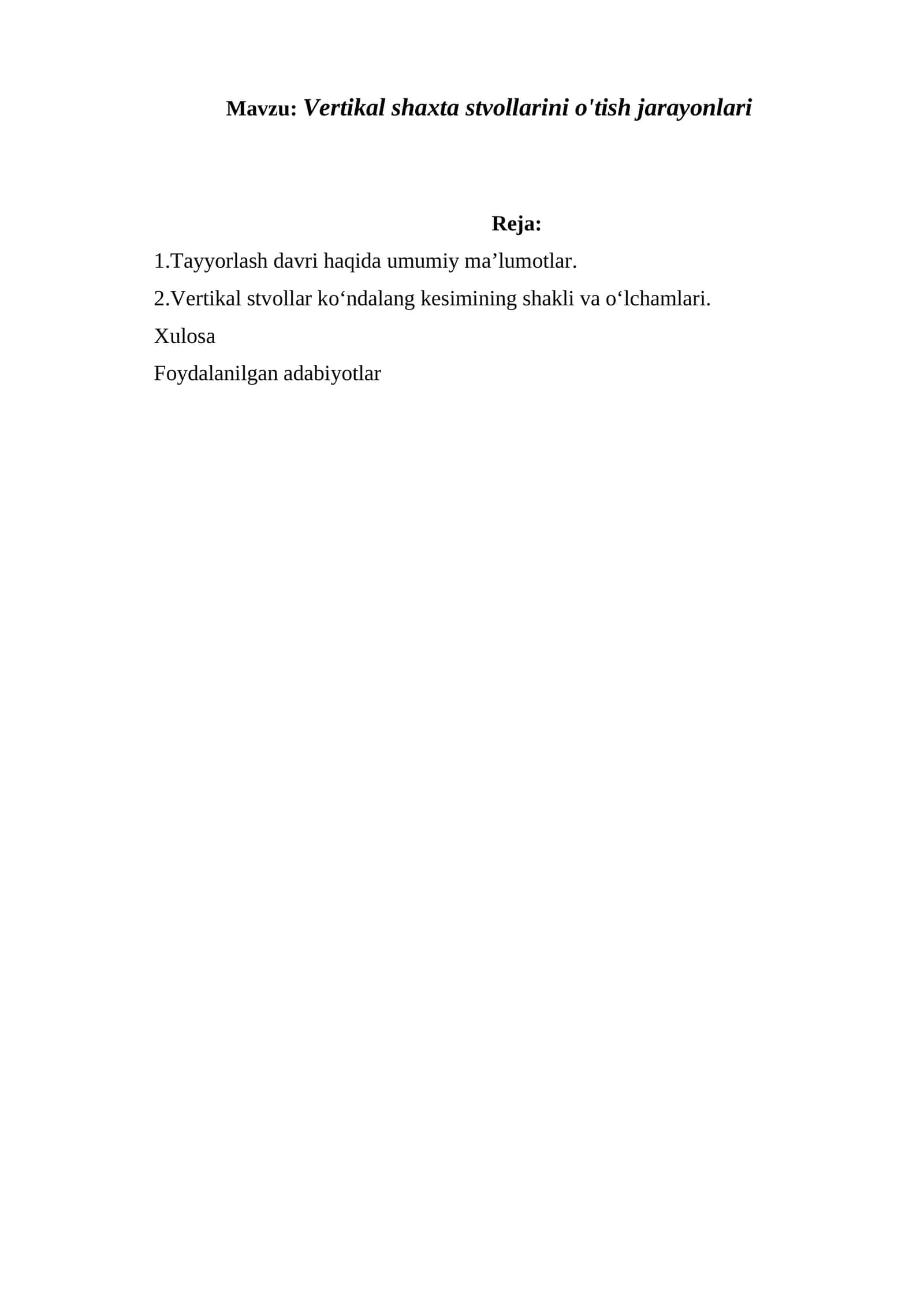 Vertikal shaxta stvollarini o'tish jarayonlari 1