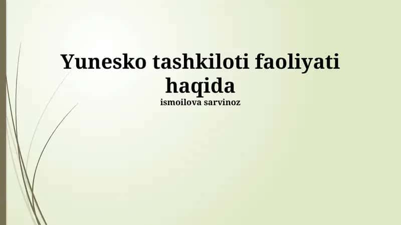 YuNESKOning asosiy yo'nalishlari 1