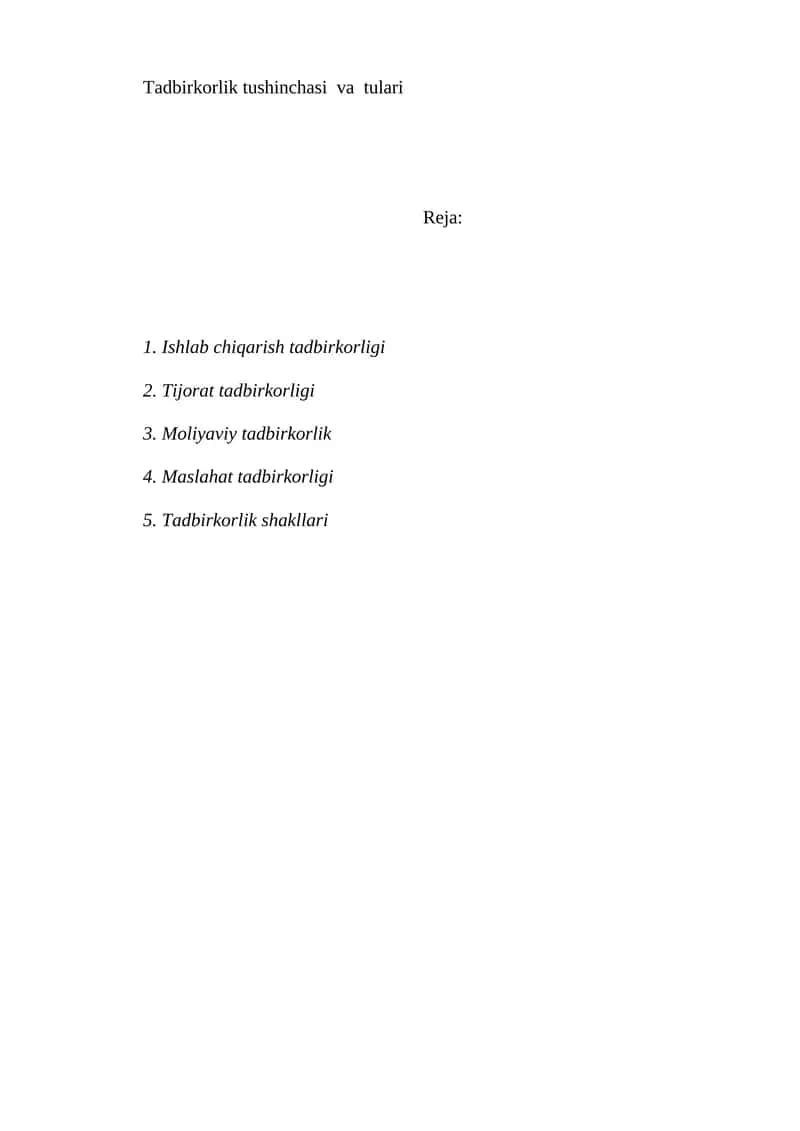 Tadbirkorlik tushinchasi va tulari 1