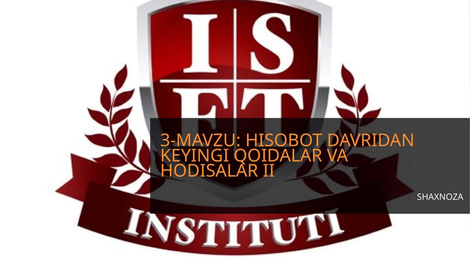 Hisobot davridan keyingi qoidalar va hodisalar ii 1