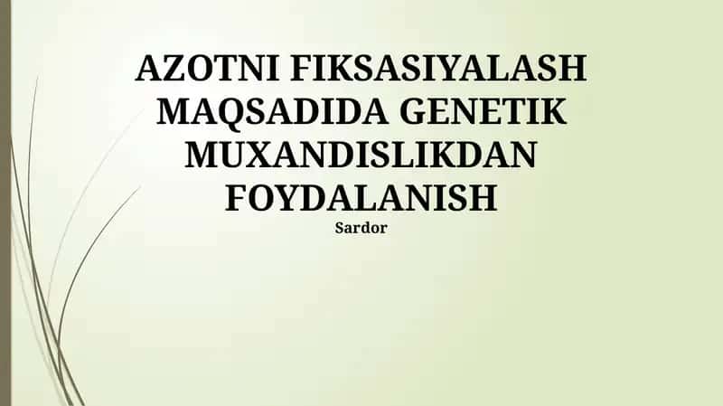 Azotni Fiksasiyalash Maqsadida Genetik Muxandislikdan Foydalanish 1
