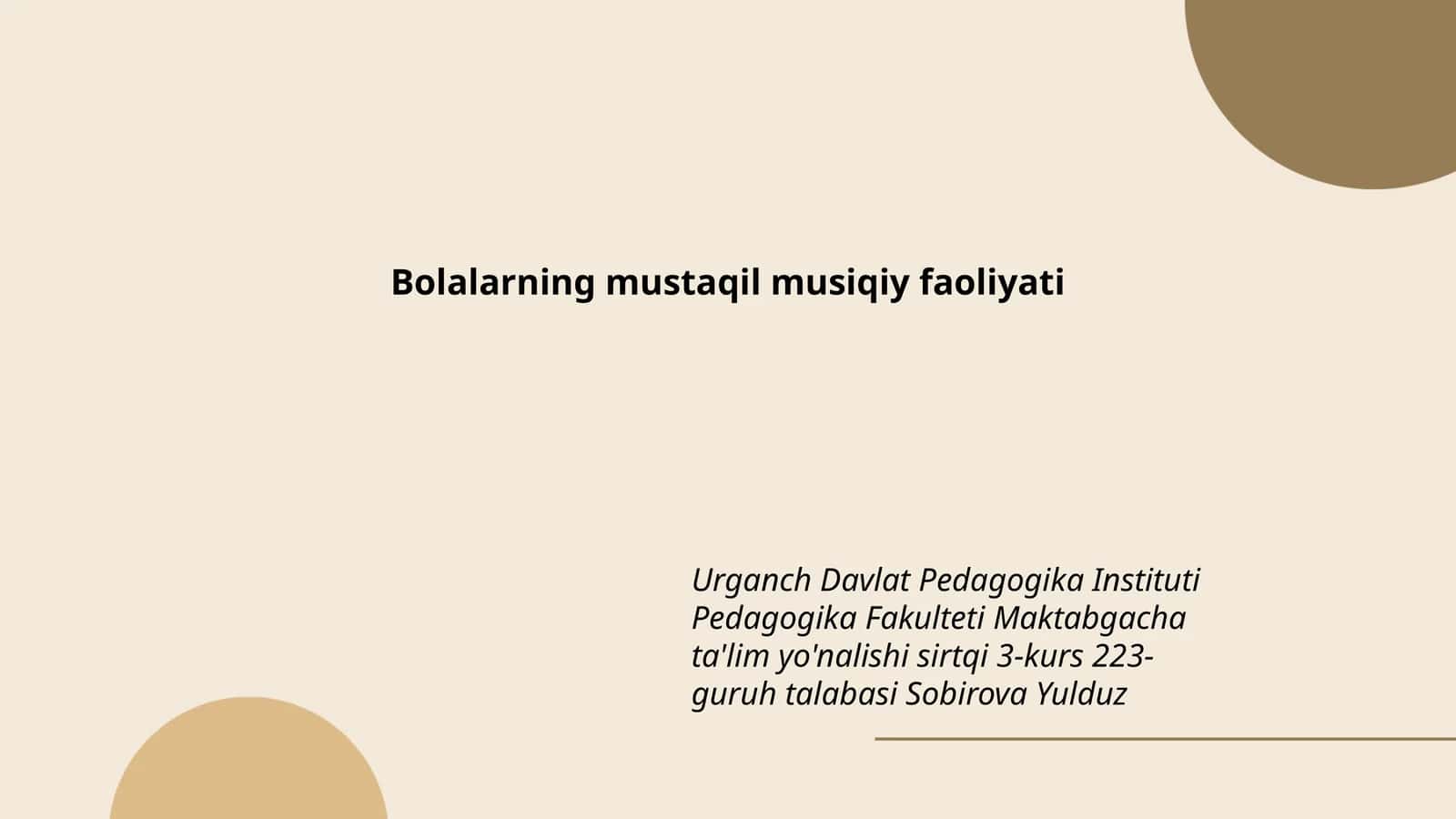 Bolalarning mustaqil musiqiy faoliyati 1