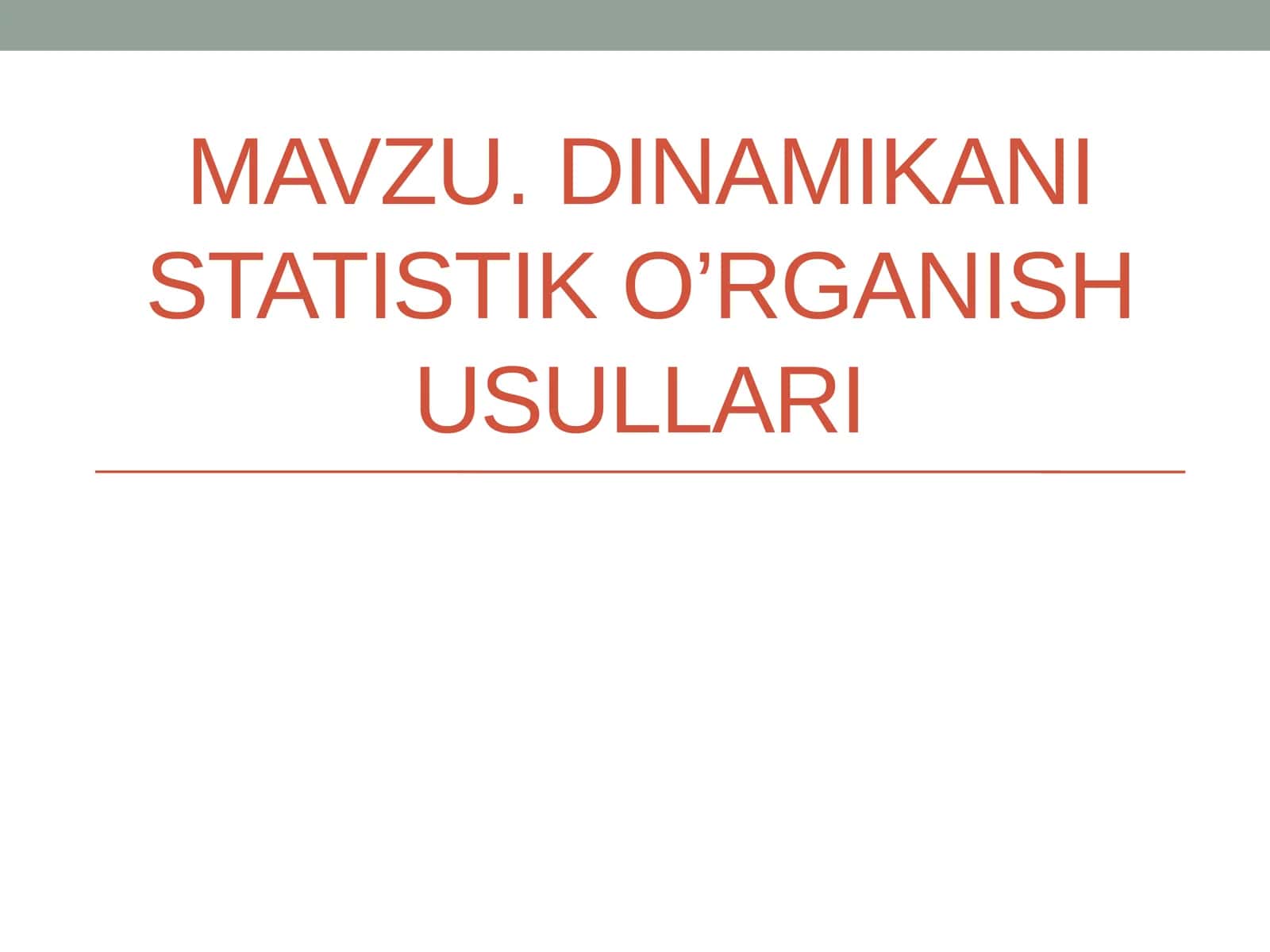 Dinamikani statistik o’rganish usullari 1