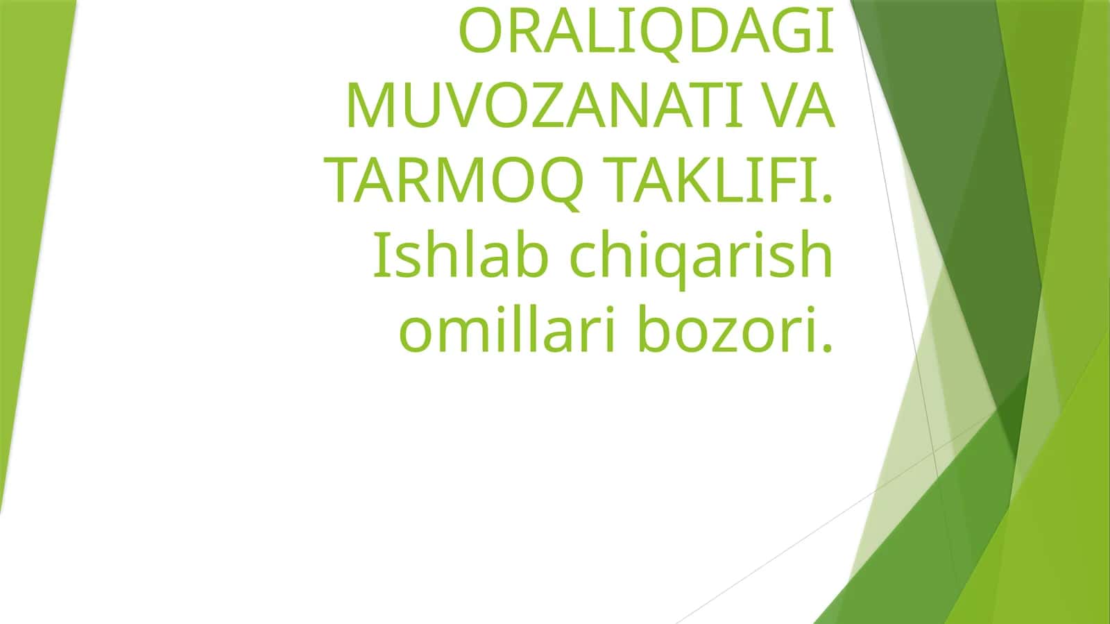 Uzoq muddatli oralikdagi firmalar 1