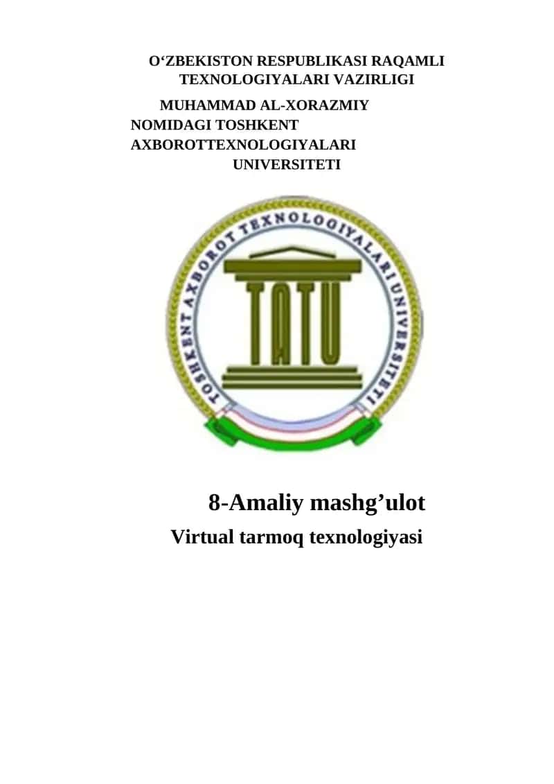 Virtual tarmoq texnologiyasi 1