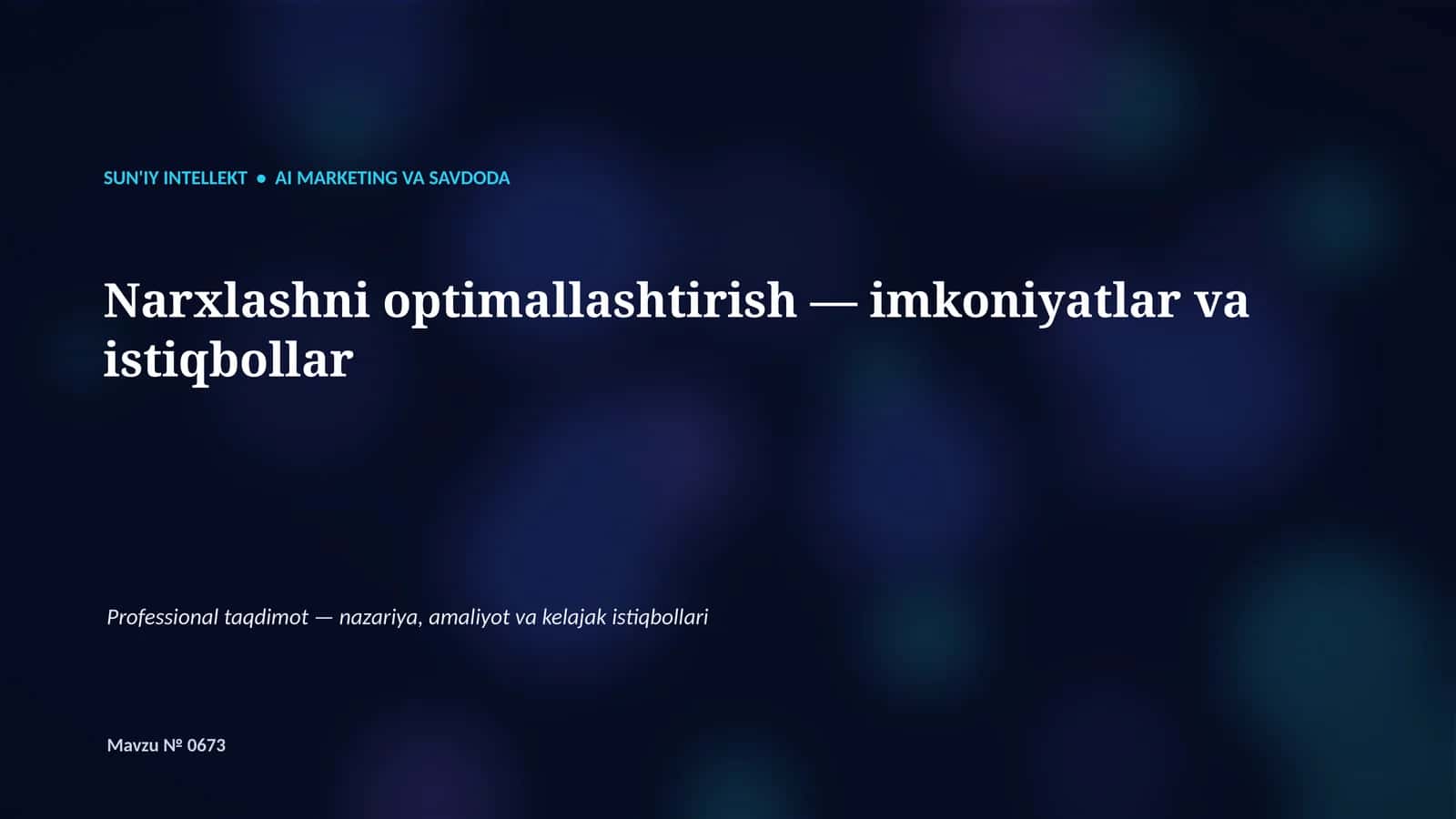 SUN'IY INTELLEKT • AI MARKETING VA SAVDODA 1
