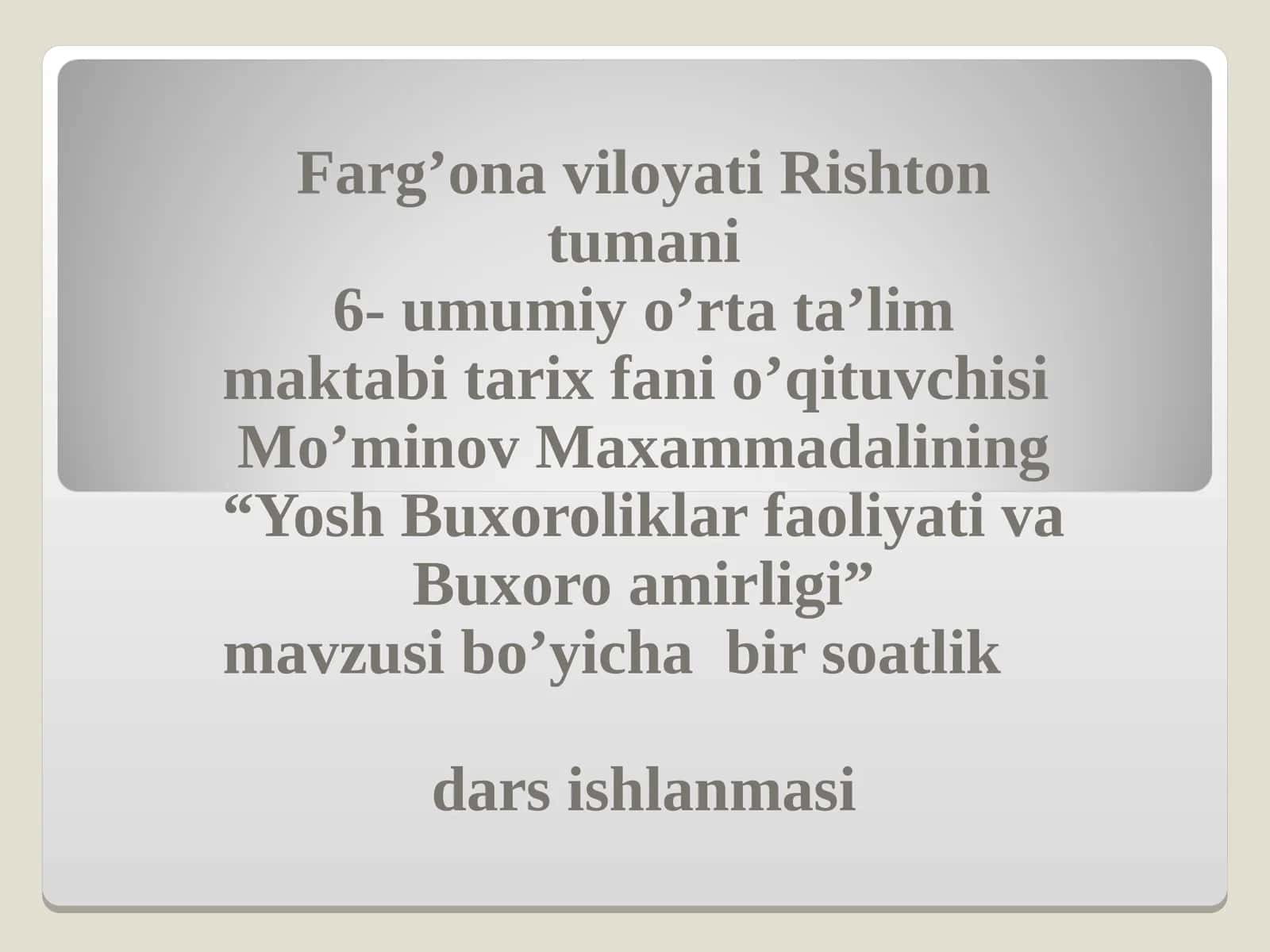 Yosh Buxoroliklar faoliyati va Buxoro amirligi 1