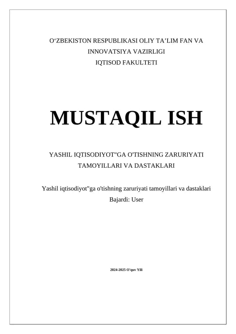 Yashil iqtisodiyotga o'tishning zaruriyati tamoyillari va dastaklari 1