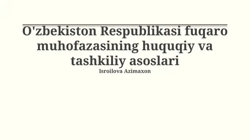 O'zbekiston Respublikasi fuqaro muhofazasining huquqiy va tashkiliy asoslari 1