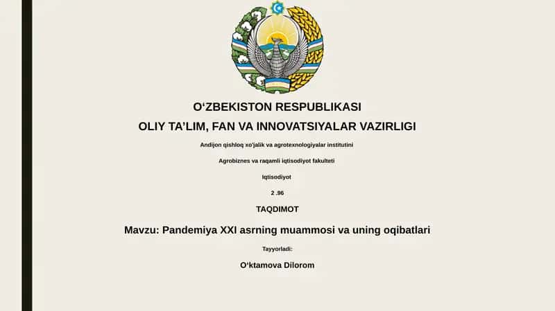 Pandemiya XXI asrning muammosi va uning oqibatlari 1