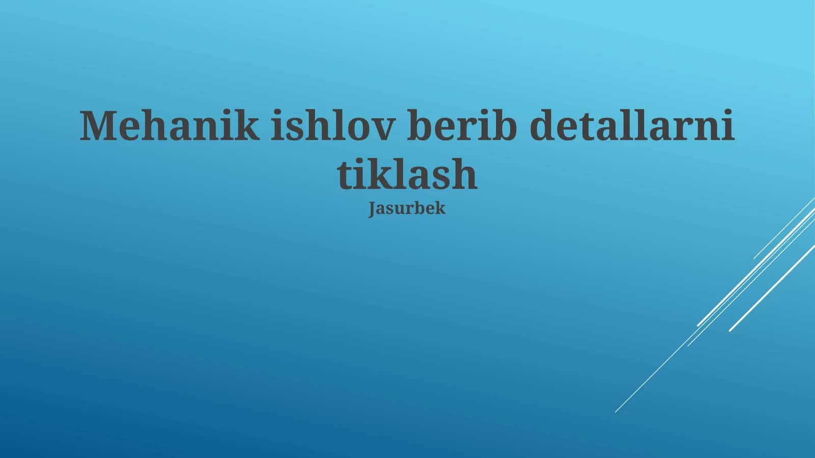 Mexanikaviy Tiklash 1