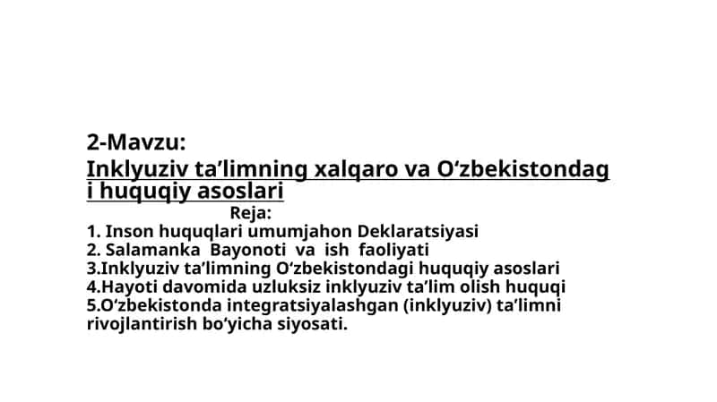 Inklyuziv ta’limning xalqaro va O‘zbekistondagi huquqiy asoslari 1
