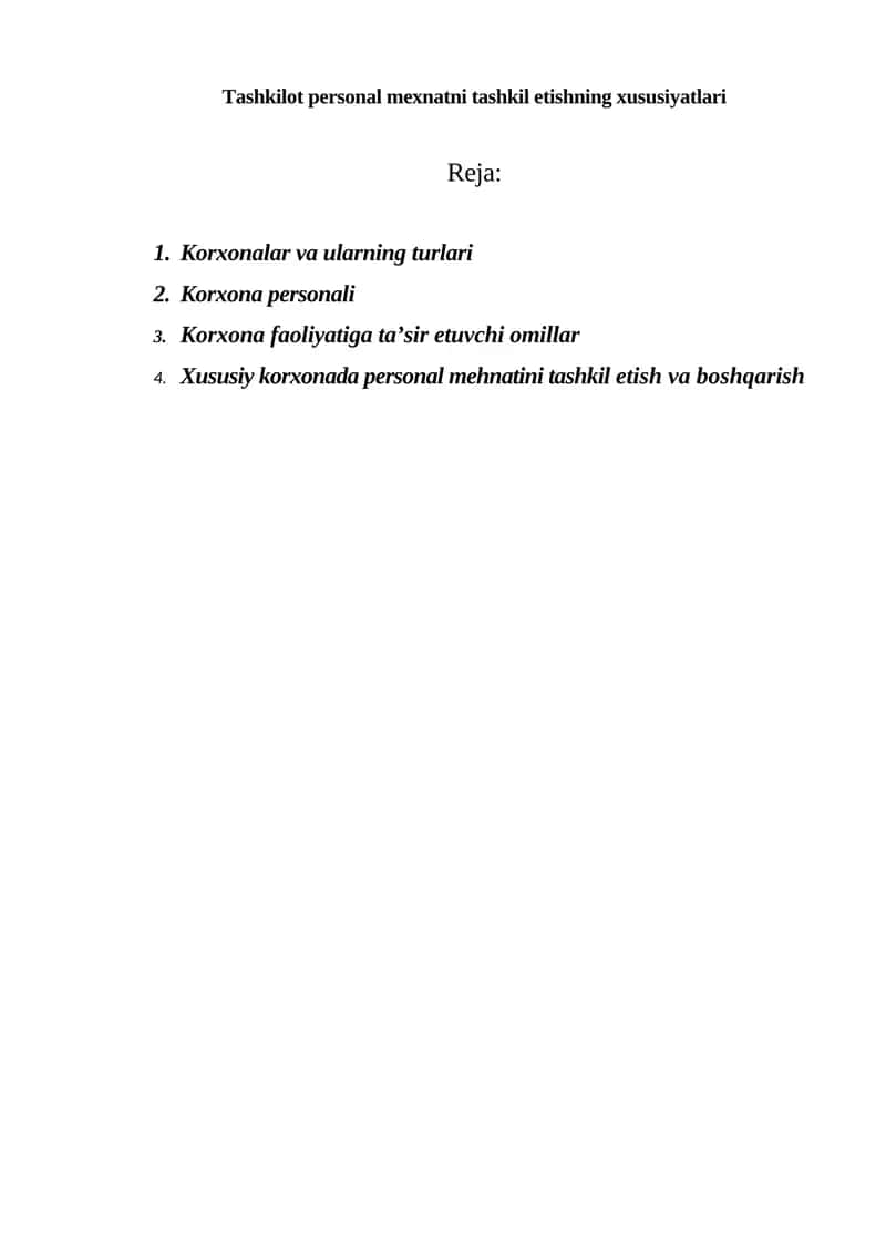 Tashkilot personal mexnatni tashkil etishning xususiyatlari 1