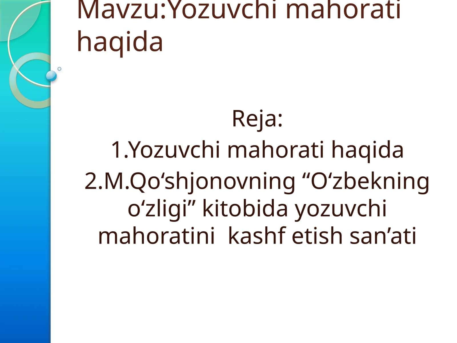 Yozuvchimahoratihaqida 1