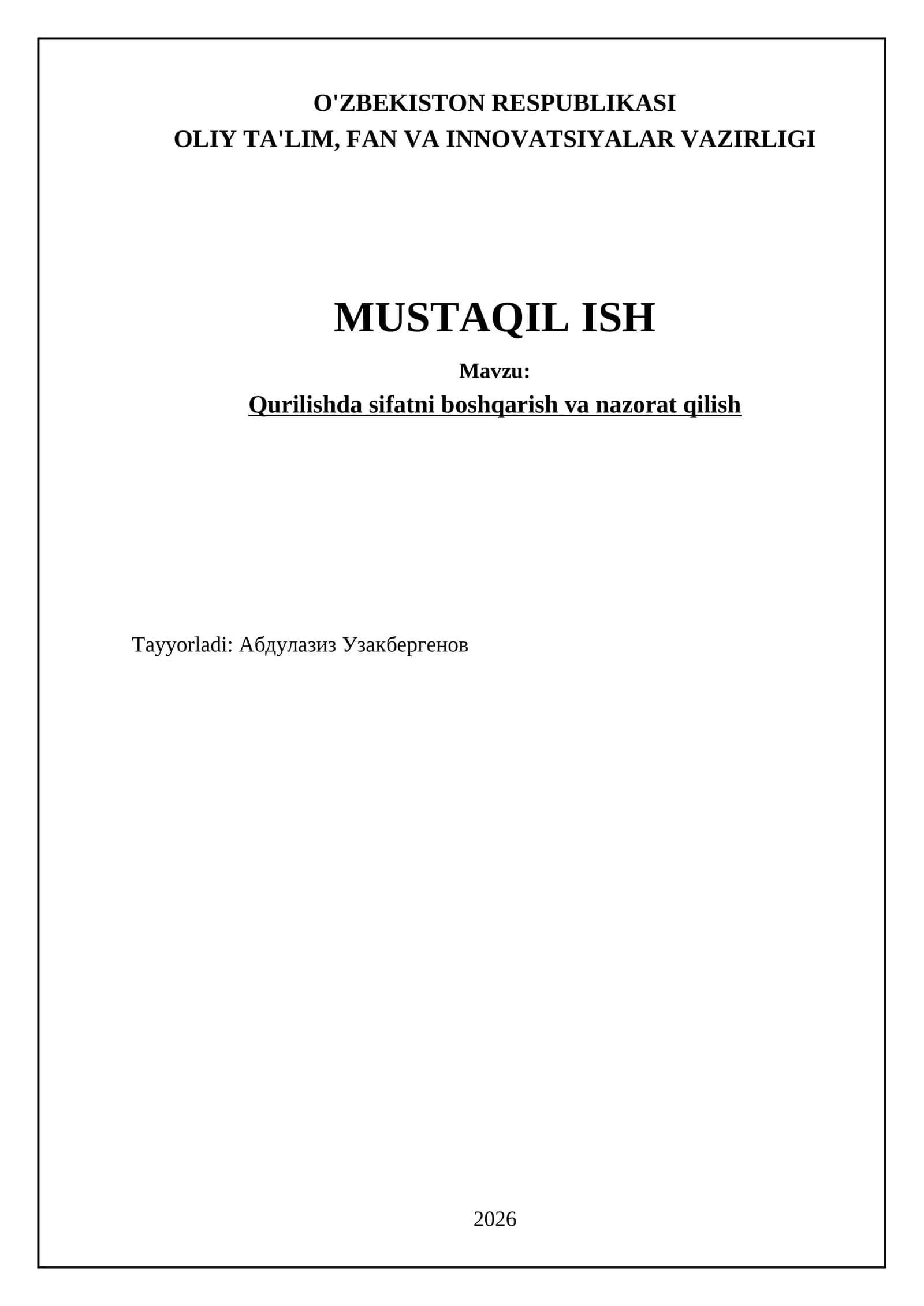 Qurilishda sifatni boshqarish va nazorat qilish 1