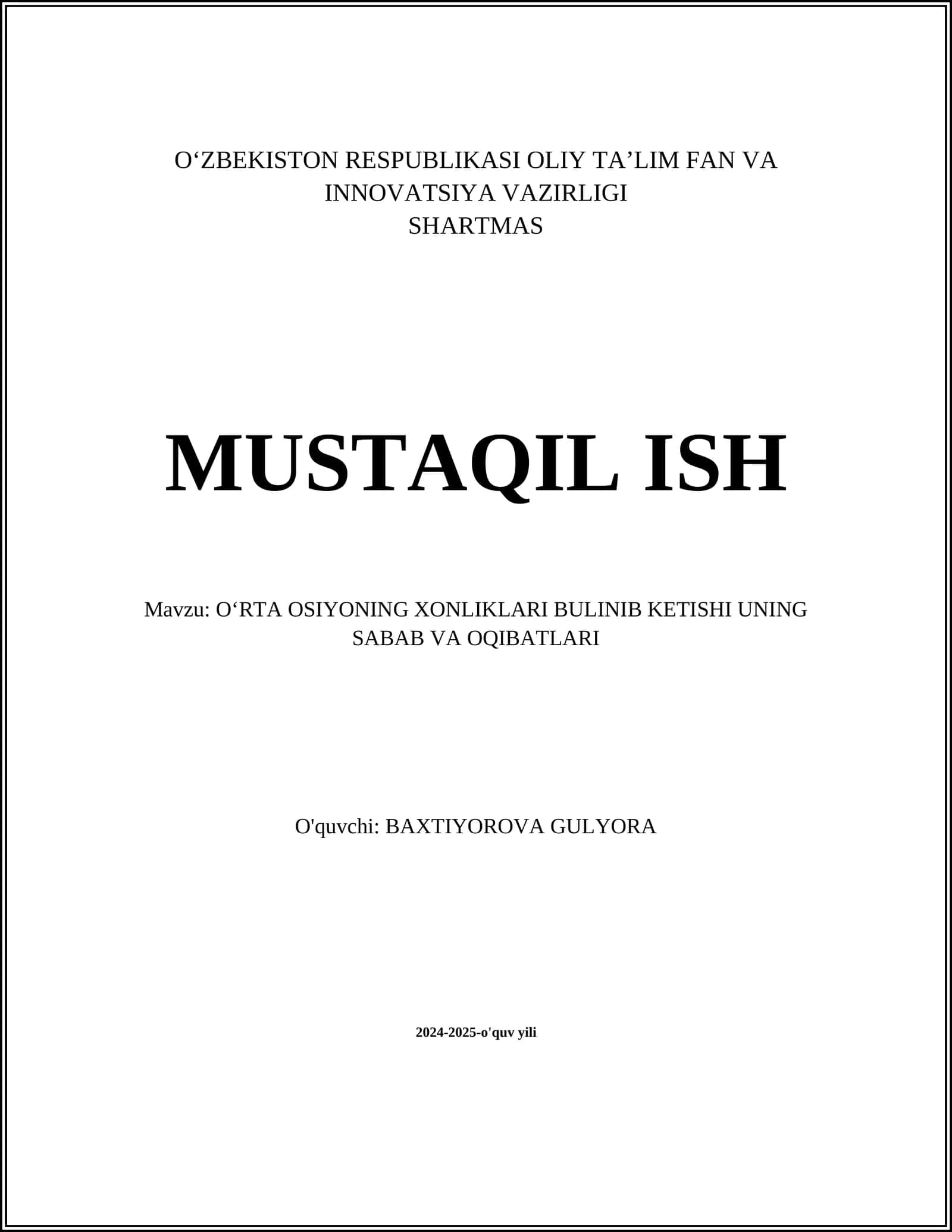 OʻRTA OSIYONING XONLIKLARI BULINIB KETISHI UNING SABAB VA OQIBATLARI 1