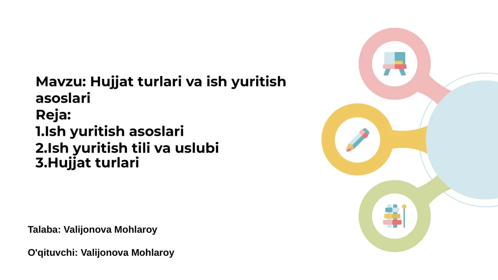 Hujjat turlari va ish yuritish asoslari 1