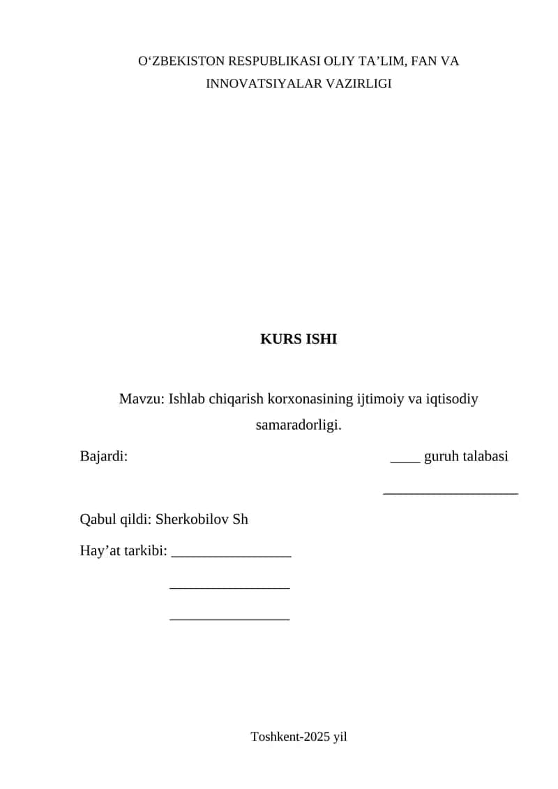 Ishlab chiqarish korxonasining ijtimoiy va iqtisodiy samaradorligi 1