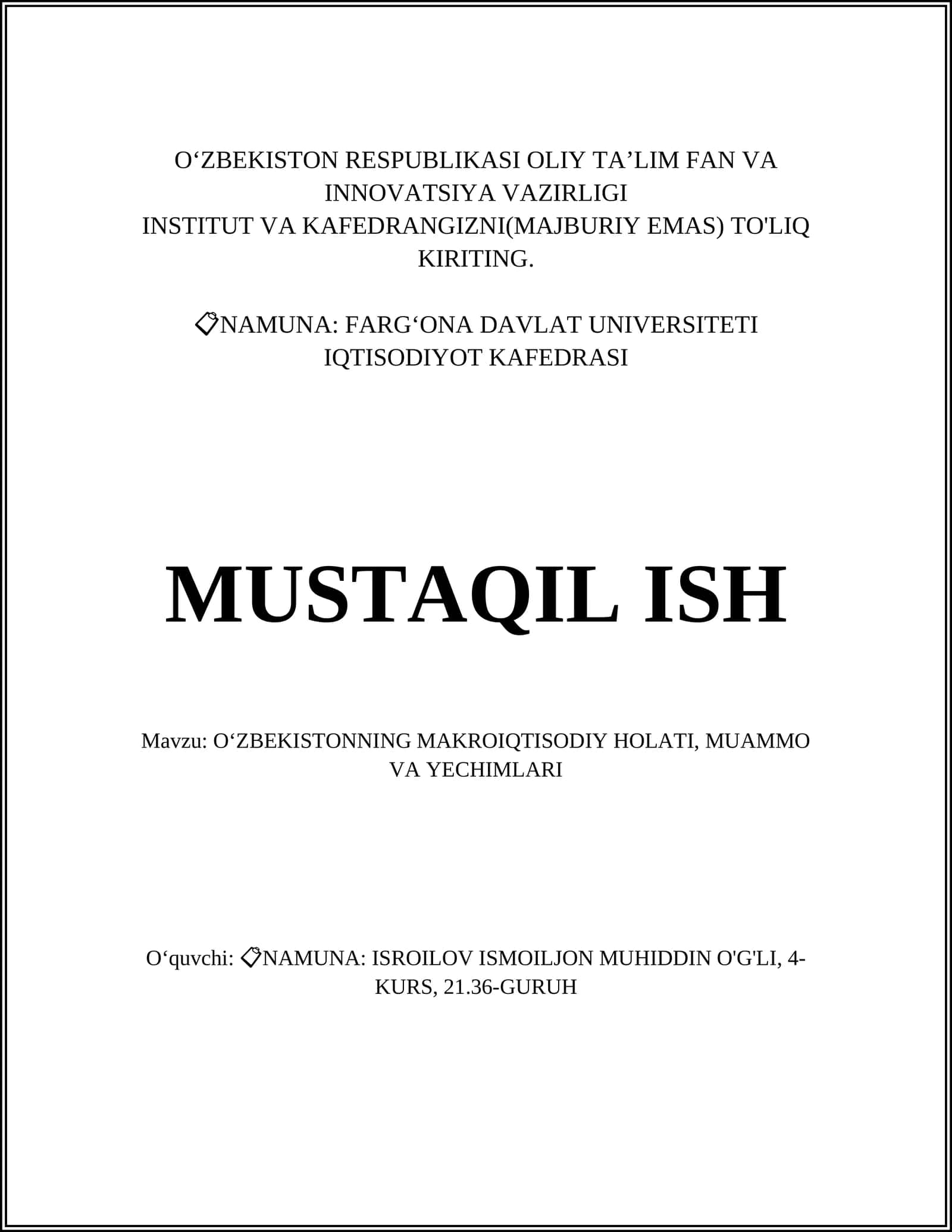 O‘ZBEKISTONNING MAKROIQTISODIY HOLATI, MUAMMO VA YECHIMLARI 1