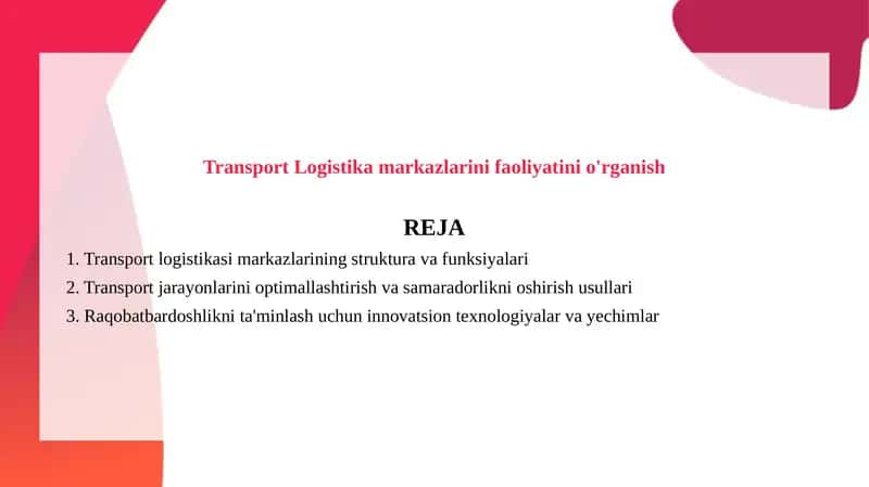 Transport Logistika markazlarini faoliyatini o'rganish 1
