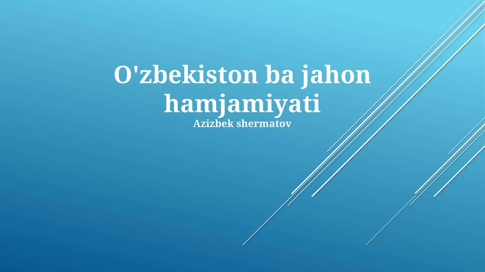 O'zbekiston ba jahon hamjamiyati 1