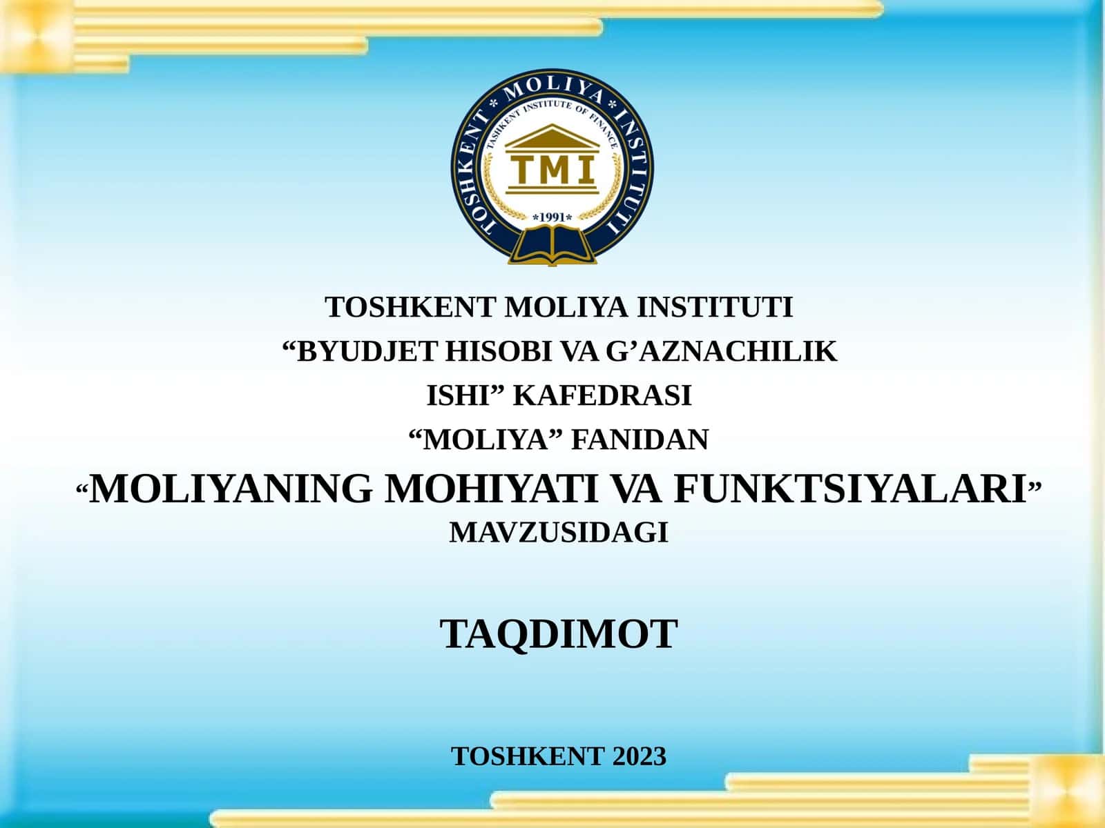 MOLIYANING MOHIYATI VA FUNKTSIYALARI 1