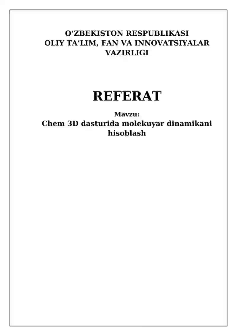 Chem3D dasturida molekuyar dinamikani hisoblash