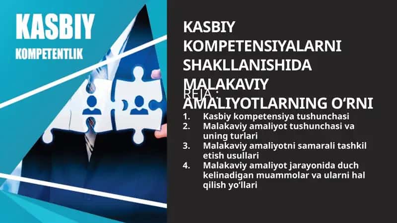 KASBIY KOMPETENSIYALARNI SHAKLLANISHIDA MALAKAVIY AMALIYOTLARNING O‘RNI 1