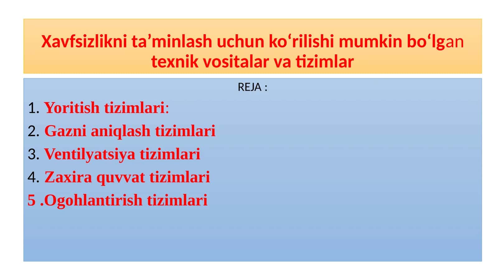Xavfsizlikni ta’minlash uchun ko‘rilishi mumkin bo‘lgan texnik vositalar va tizimlar 1