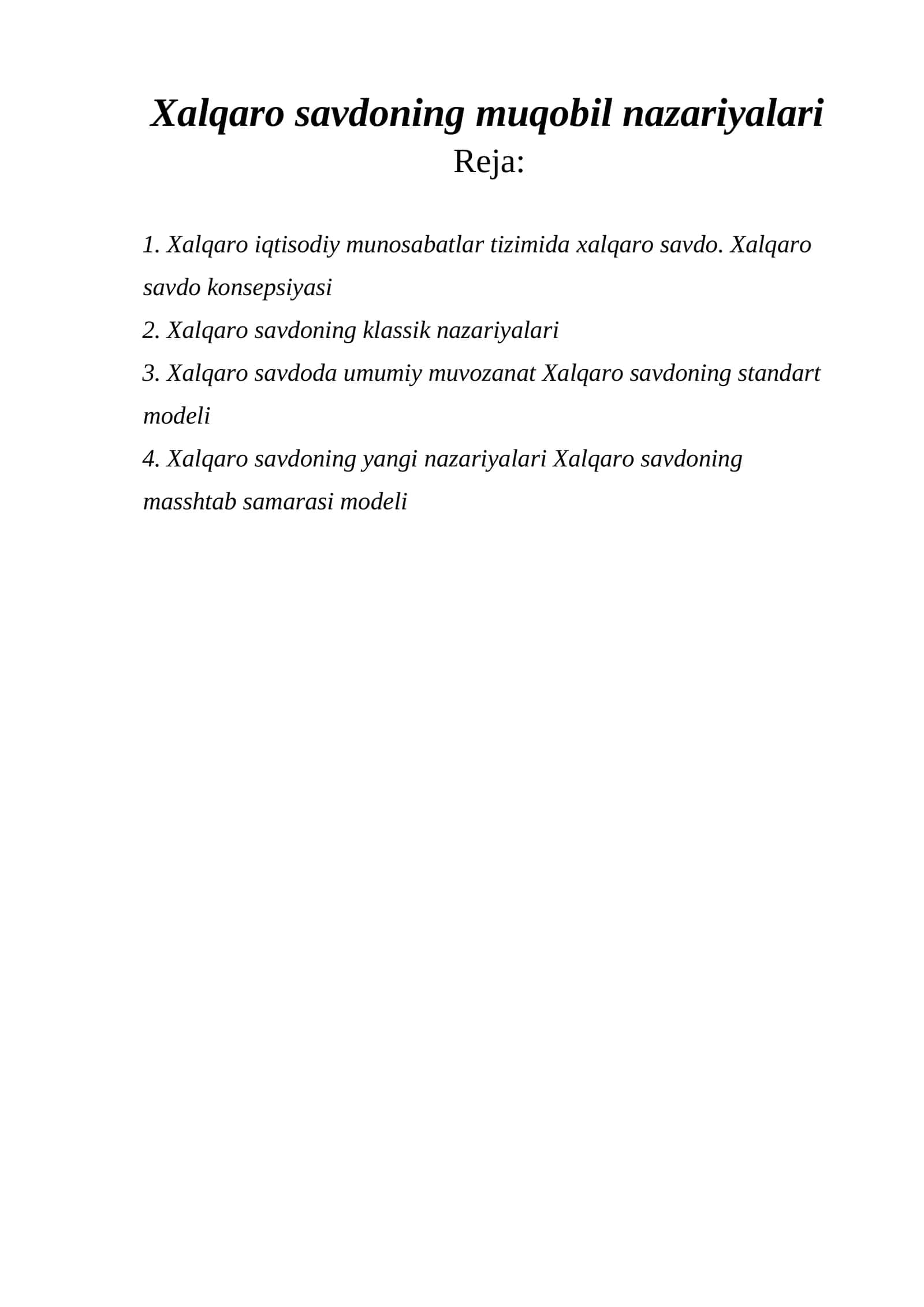 Xalqaro savdoning muqobil nazariyalari 1