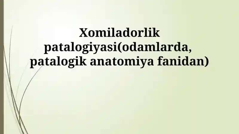 Xomiladorlik patalogiyasi