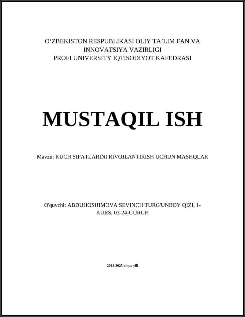 KUCH SIFATLARINI RIVOJLANTIRISH UCHUN MASHQLAR 1