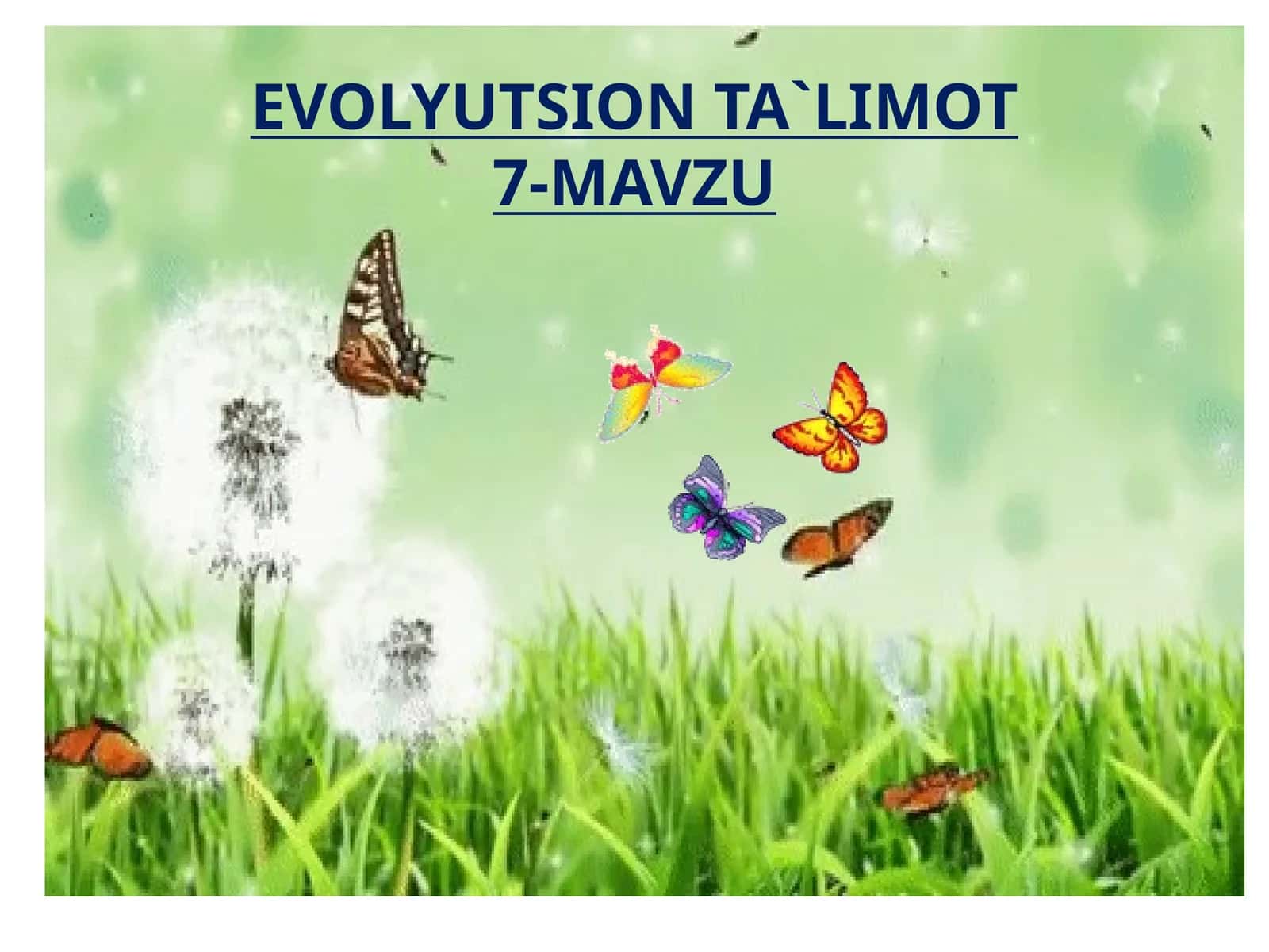 EVOLYUTSION TA`LIMOT7 1