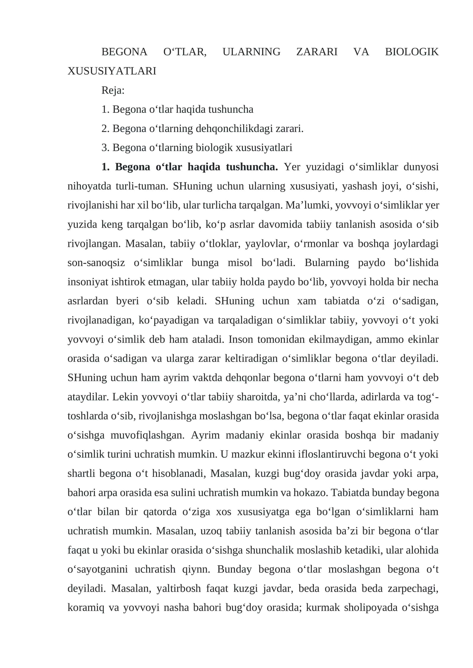 BEGONA O‘TLAR, ULARNING ZARARI VA BIOLOGIK XUSUSIYATLARI 1