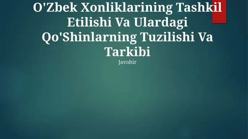 O'Zbek Xonliklarining Tashkil Etilishi Va Ulardagi Qo'Shinlarning Tuzilishi Va Tarkibi 1