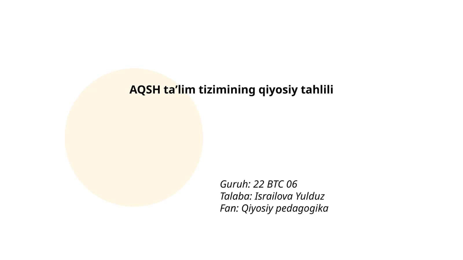 AQSH taʼlim tizimining qiyosiy tahlili 1