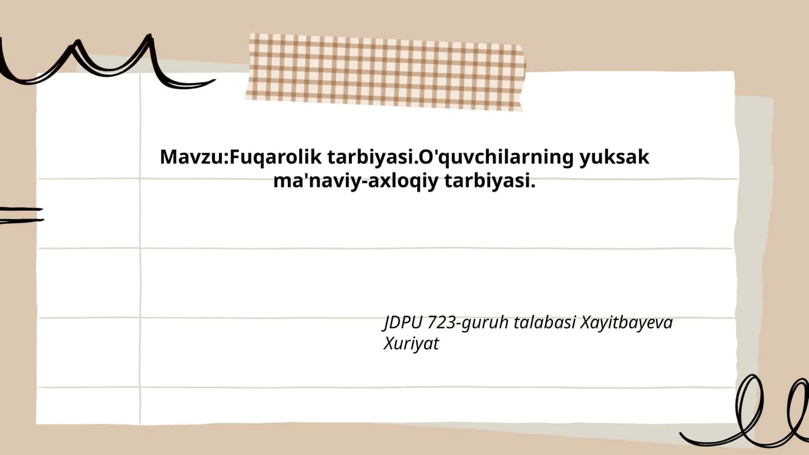 Fuqarolik tarbiyasi.O'quvchilarning yuksak ma'naviy-axloqiy tarbiyasi 1