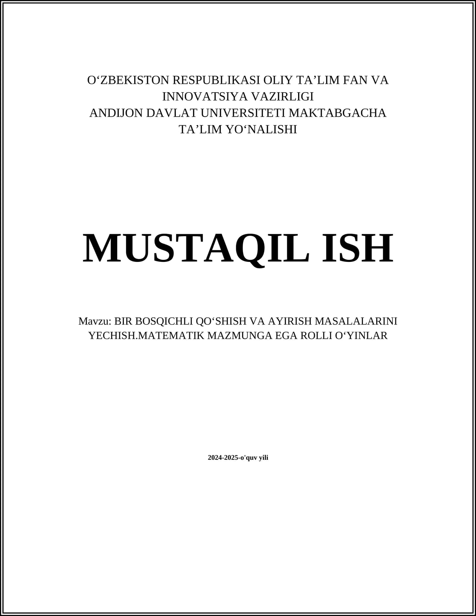 BIR BOSQICHLI QOʻSHISH VA AYIRISH MASALALARINI YECHISH.MATEMATIK MAZMUNGA EGA ROLLI OʻYINLAR 1