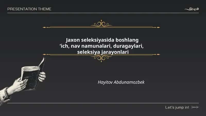 Jaxon seleksiyasida boshlang 'ich, nav namunalari, duragaylari, seleksiya jarayonlari 1